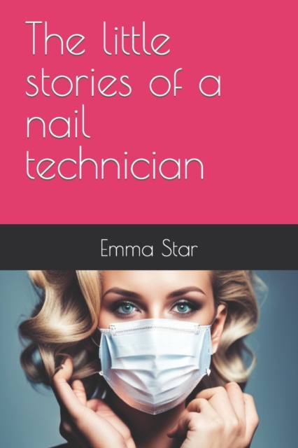 The little stories of a nail technician
