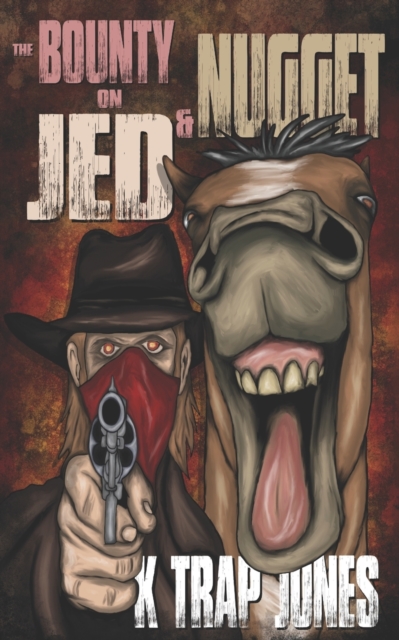 The Bounty on Jed and Nugget