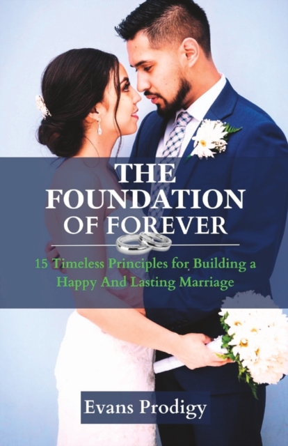 The Foundation of Forever