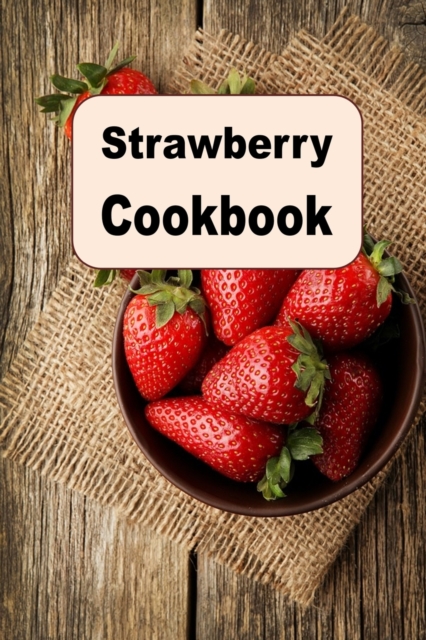 Strawberry Cookbook