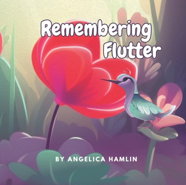 Remembering Flutter