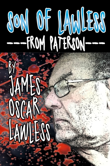 Son Of LAWLESS from Paterson