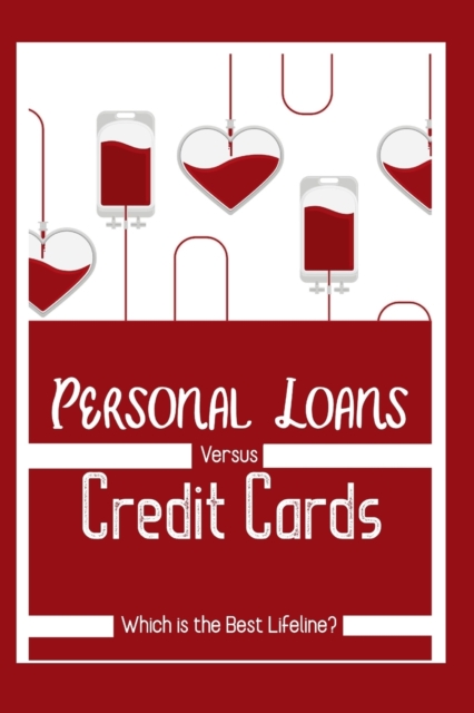 Personal Loans vs. Credit Cards
