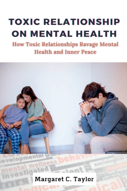 Toxic Relationship On Mental Health