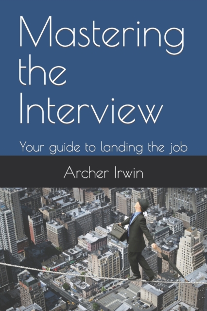 Mastering the Interview