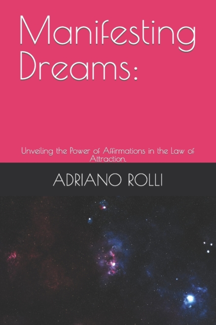 Manifesting Dreams