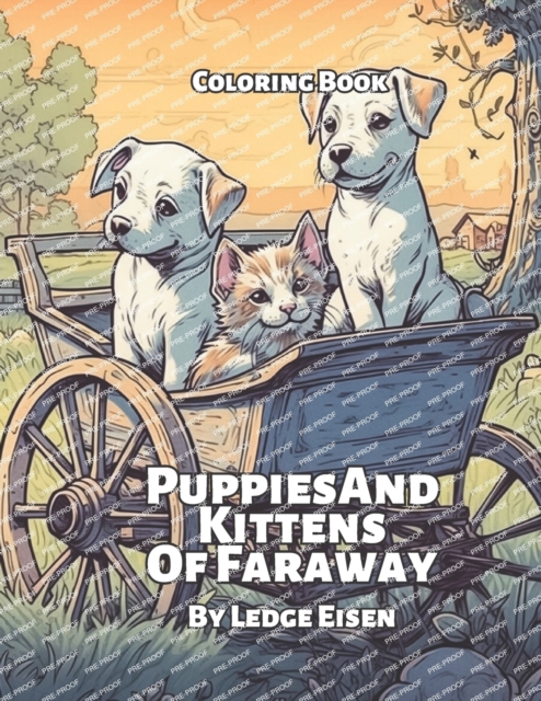 Puppies And Kittens Of Faraway Coloring Book