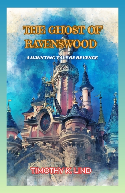 The Ghost of Ravenswood