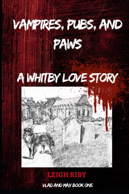 Vampires, Pubs and Paws