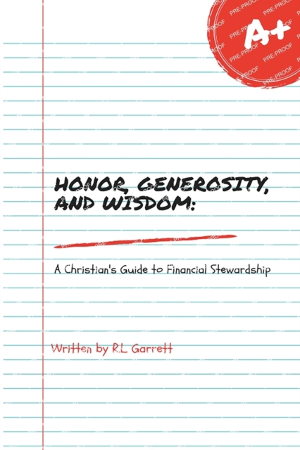 Honor, Generosity, and Wisdom