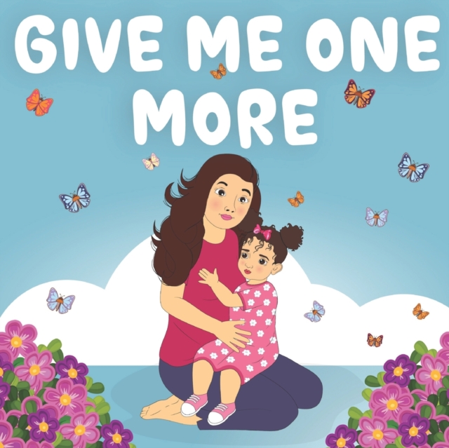 Give Me One More