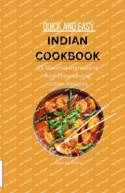 Quick and Easy Indian Cookbook