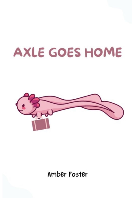 Axle Goes Home