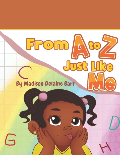From A to Z Just Like Me