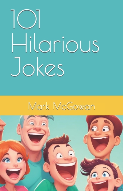 101 Hilarious Jokes
