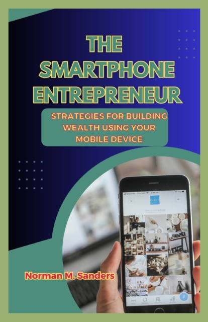 The Smartphone Entrepreneur
