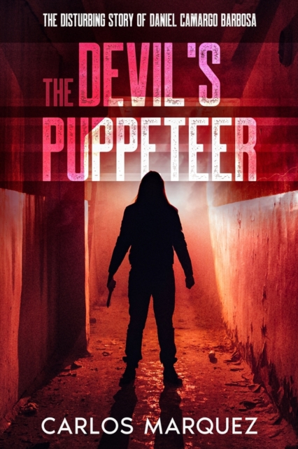The Devil's Puppeteer