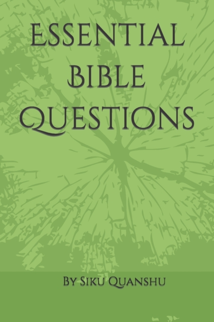 Essential Bible Questions