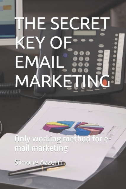 The Secret Key of Email Marketing