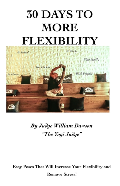 30 Days To More Flexibility