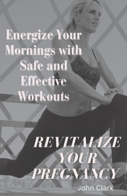 Revitalize Your Pregnancy