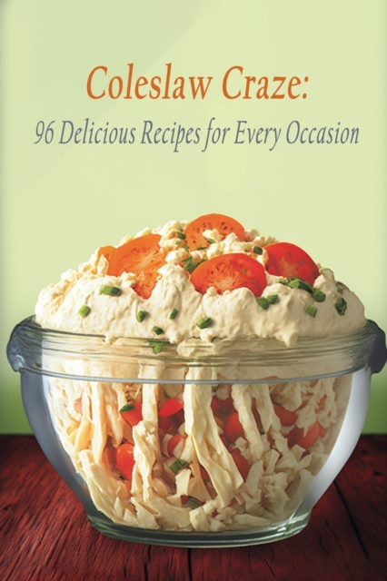 Coleslaw Craze