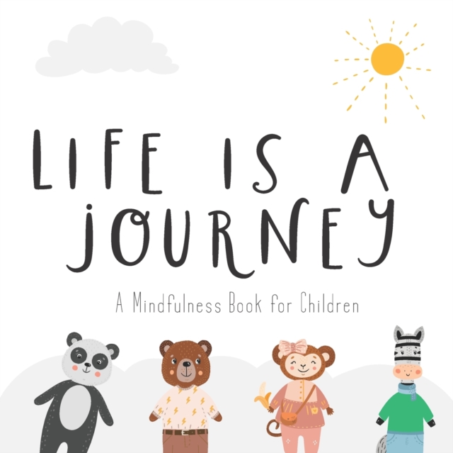 Life Is a Journey