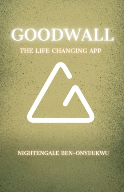 Goodwall-The Life Changing App