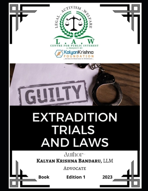 Extradition Trials and Laws