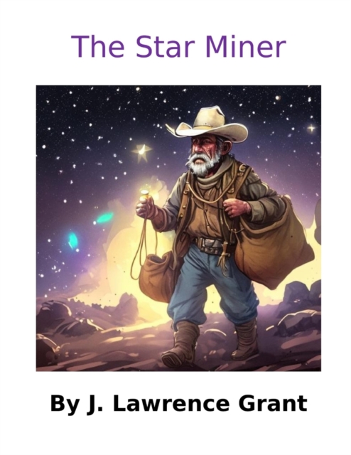 The Star Miner