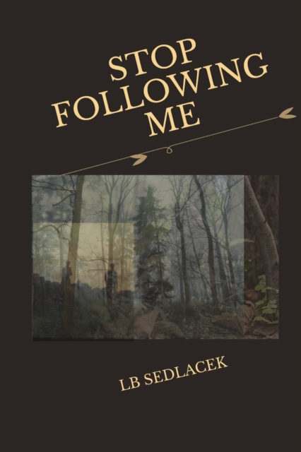 Stop Following Me
