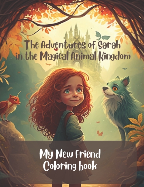 The Adventures of Sarah in the Animal Kingdom