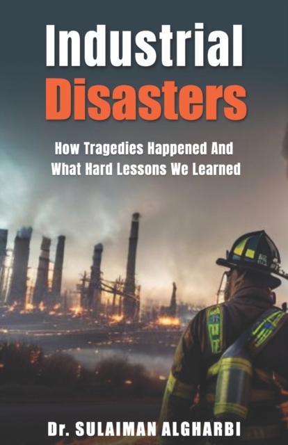 Industrial Disasters