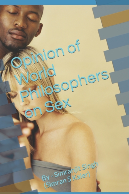 Opinion of World Philosophers on Sex
