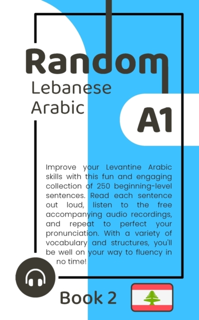 Random Lebanese Arabic A1 (Book 2)