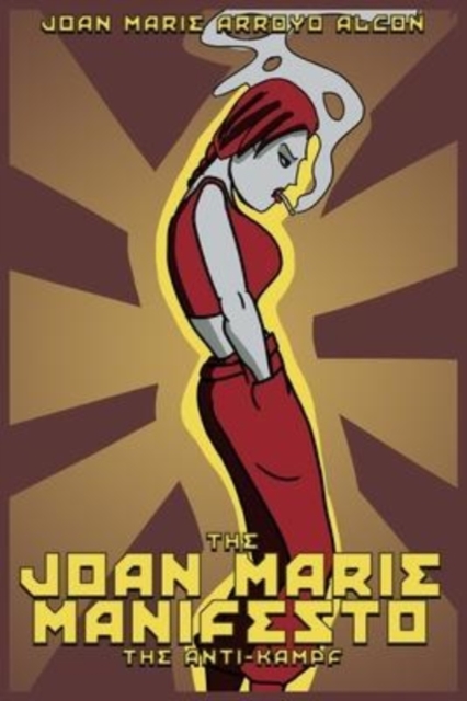 The Joan Marie Manifesto