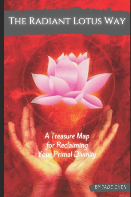 The Radiant Lotus Way