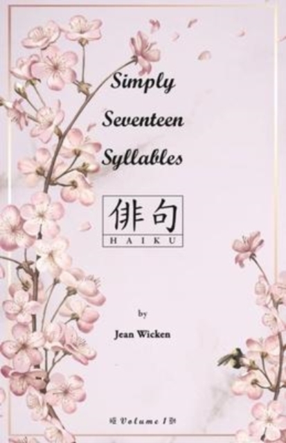 Simply Seventeen Syllables