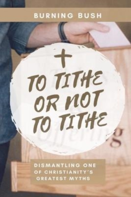 To Tithe or Not To Tithe