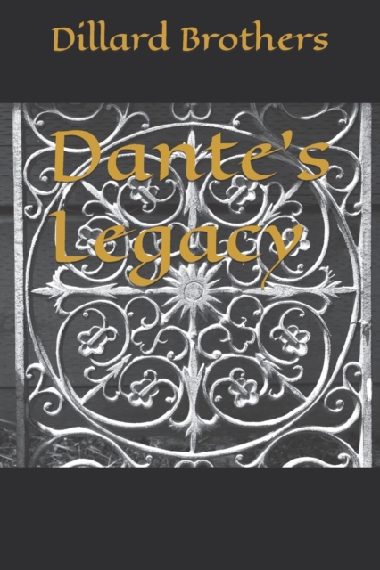 Dante's Legacy