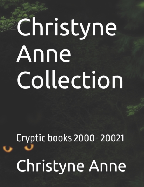 Christyne Anne Collection