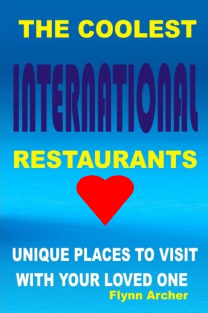 The Coolest Restaurants