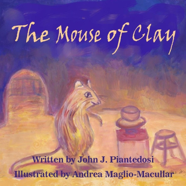 The Mouse of Clay