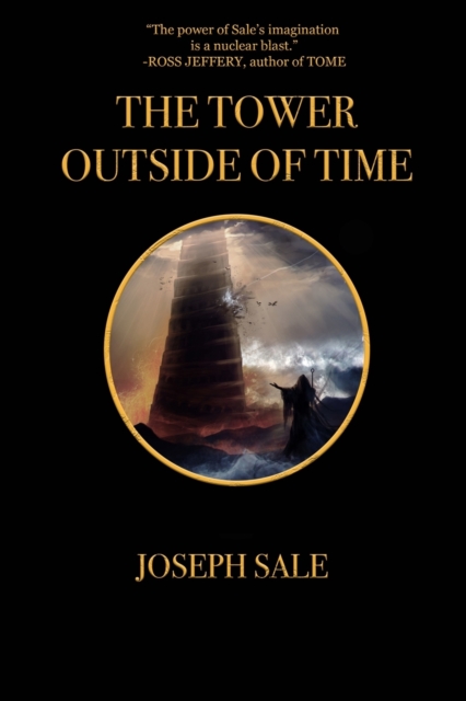 The Tower Outside of Time