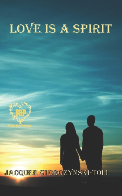 Love Is A Spirit