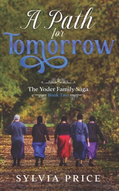 A Path for Tomorrow (An Amish Romance)