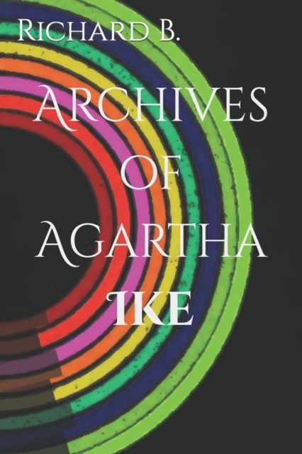 Archives of Agartha; Ike