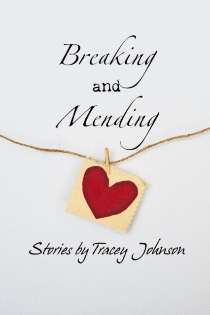 Breaking and Mending