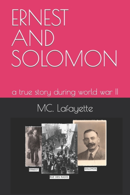 Ernest and Solomon