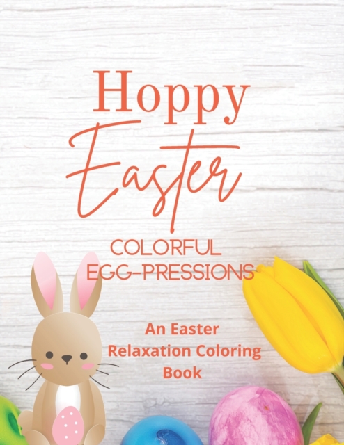 Hoppy Easter Colorful Egg-pressions